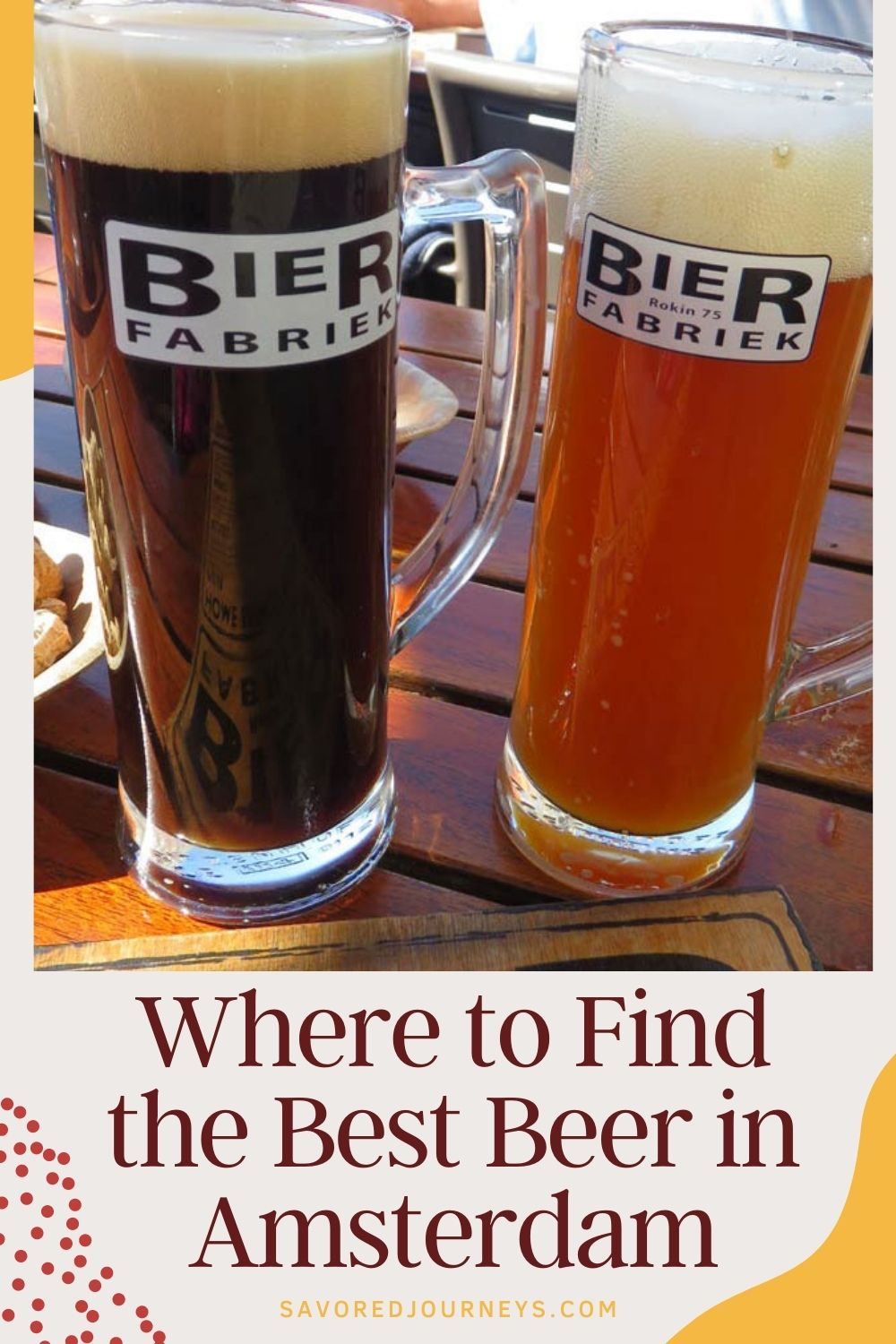 Where to Find the Best Beer in Amsterdam Savored Journeys