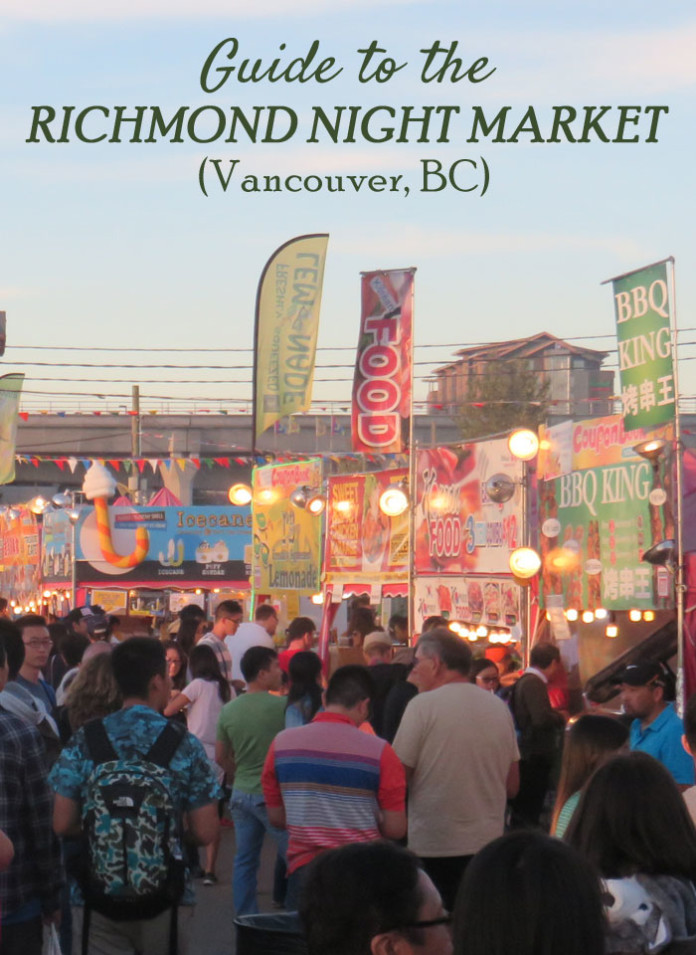 Guide to the Richmond Night Market (Vancouver BC) Savored Journeys