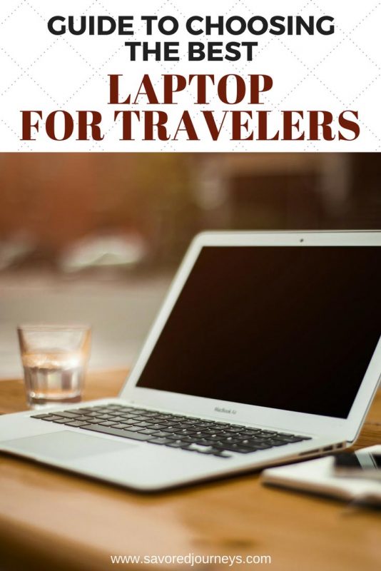 Choosing the Best Laptop for Travelers - Our Top Picks for 2018