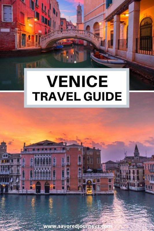 Essential Travel Guide to Venice, Italy [Infographic] Savored Journeys