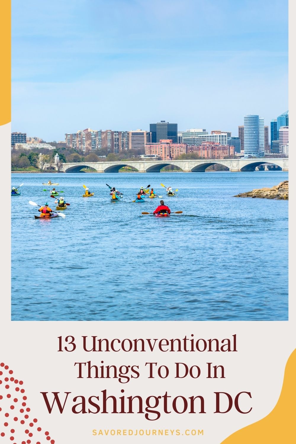 15 Unconventional Things To Do in Washington DC 24 Kayaking on the Potomac River